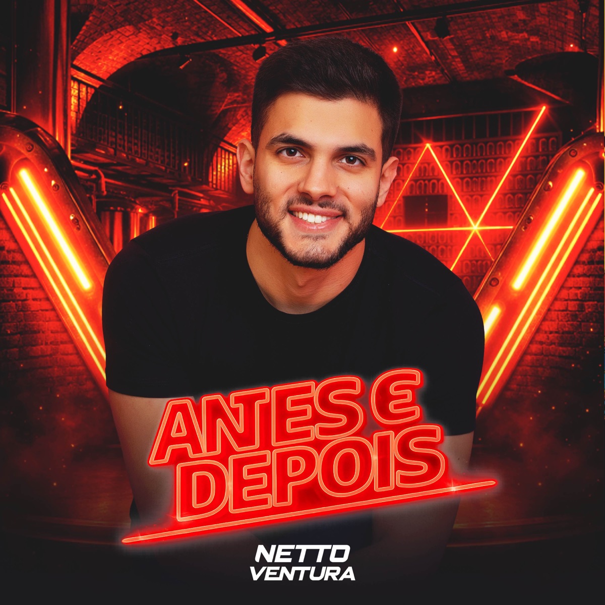 Antes e Depois - Single by Netto Ventura album cover