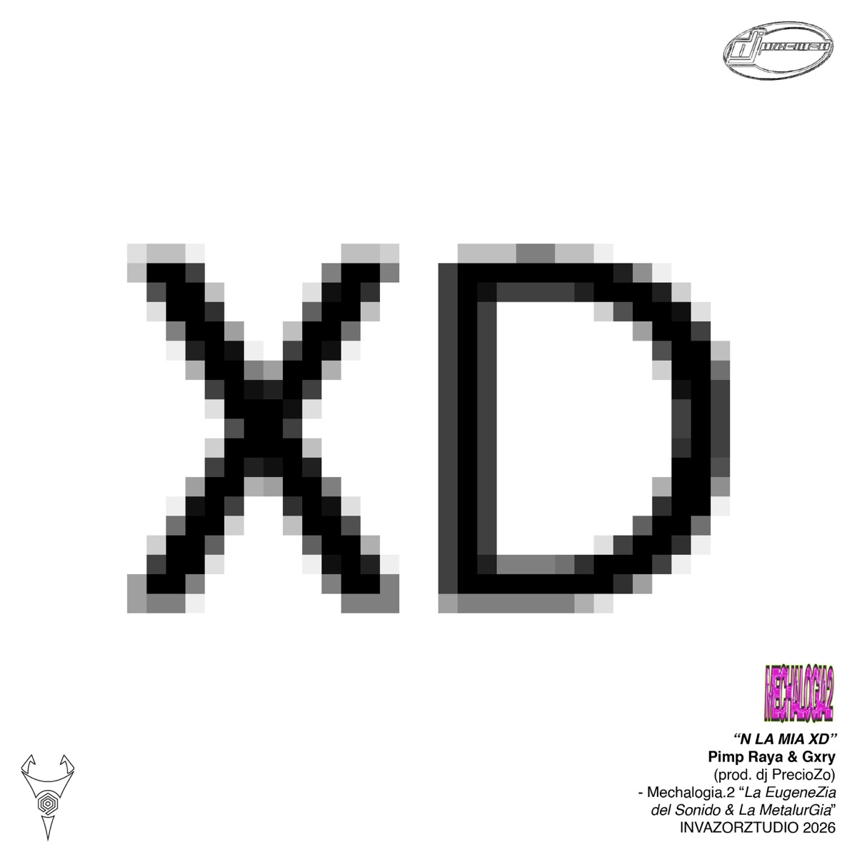 EN LA MiA XD (feat. Pimp Raya & Gxry) - Single by DJ PrecioZo album cover