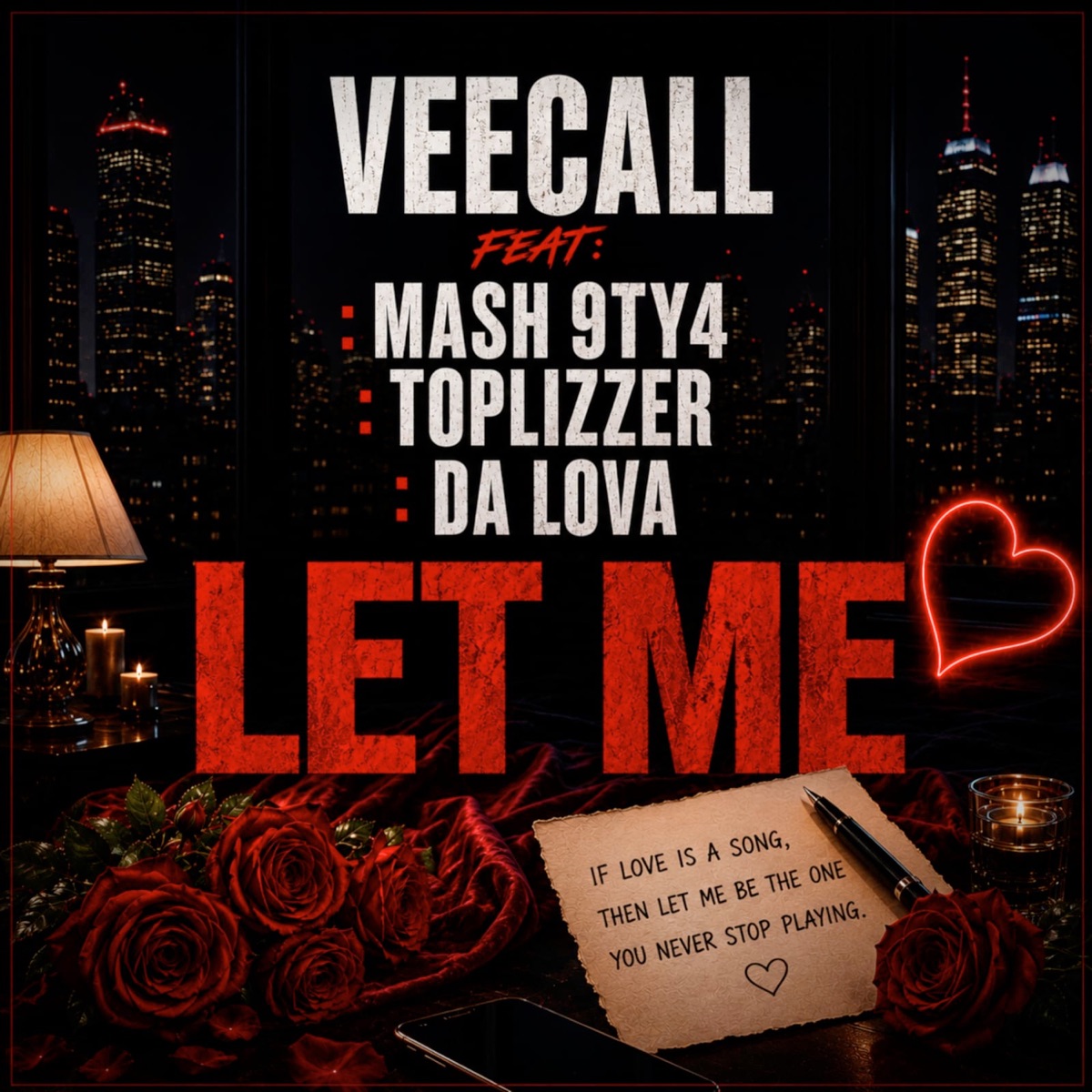 Let Me (feat. Mash 9ty4, Toplizzer & Da Lova) - Single by VeeCall album cover