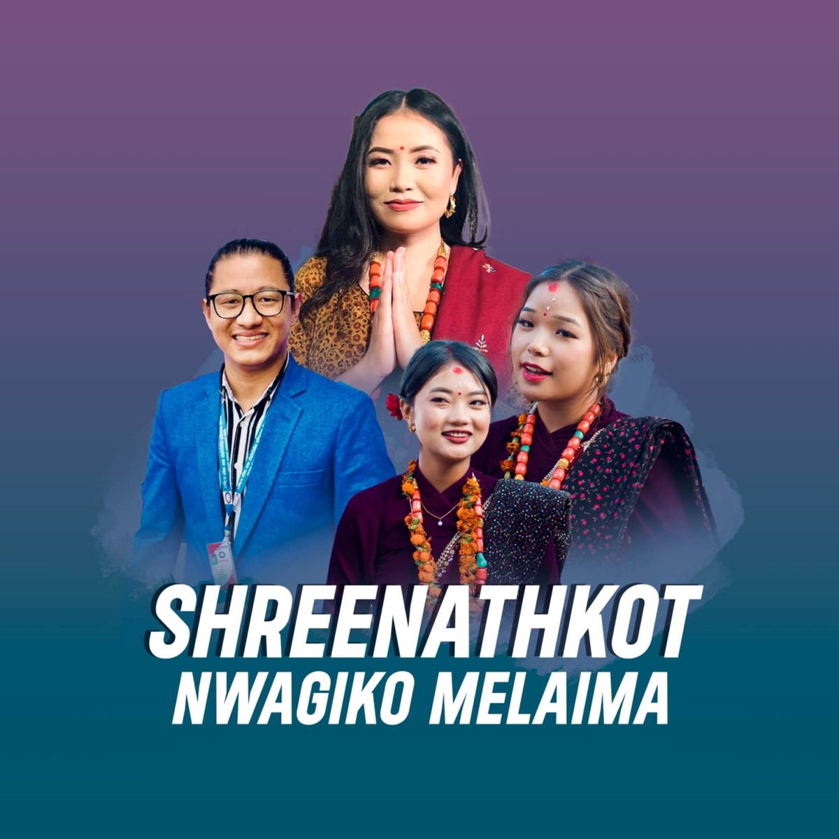 Shreenathkot Nwagiko Melaima - EP by Dip Gurung, Pabitra Gurung & Sabina Gurung album cover