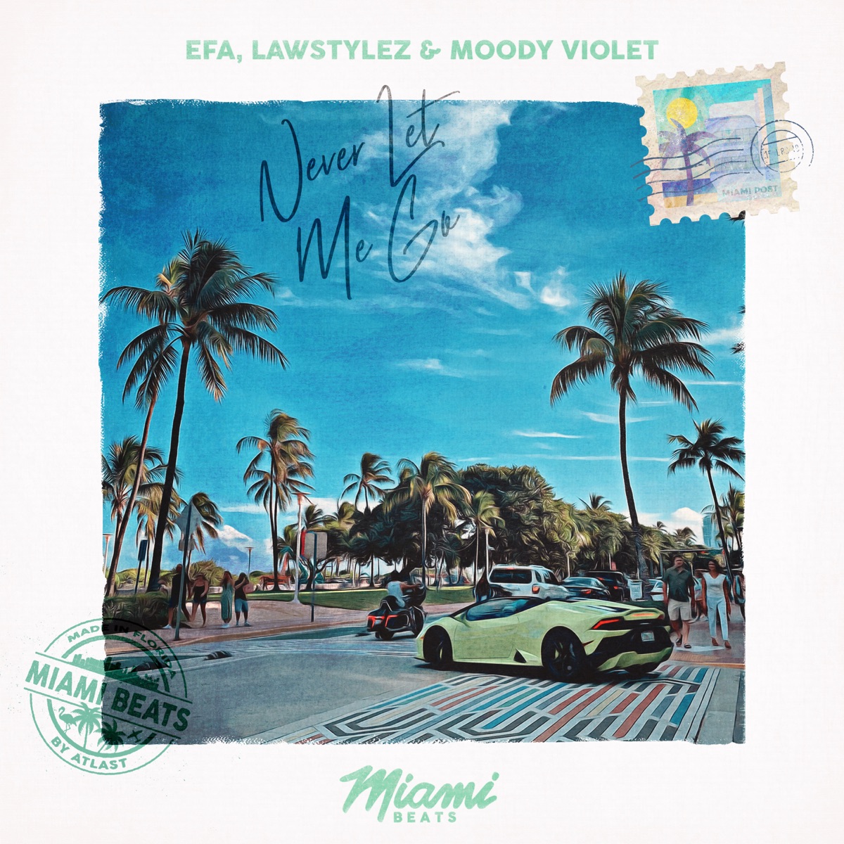 Never Let Me Go - Single by EFA, Lawstylez & Moody Violet album cover