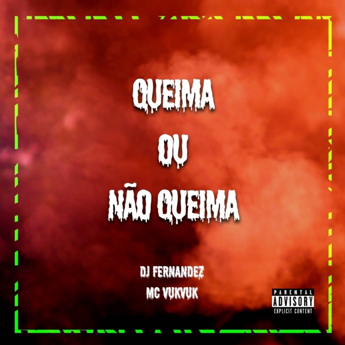 Ele Queima ou Não Queima - Single by Mc Vuk Vuk & DJ Fernandez album cover