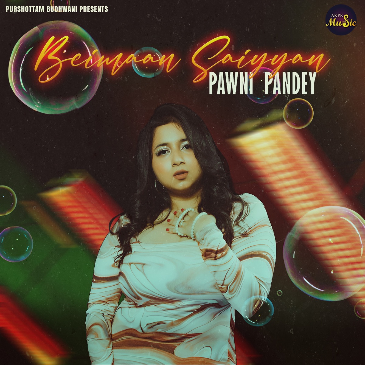 Beimaan Saiyyan - Single by Pawni Pandey album cover