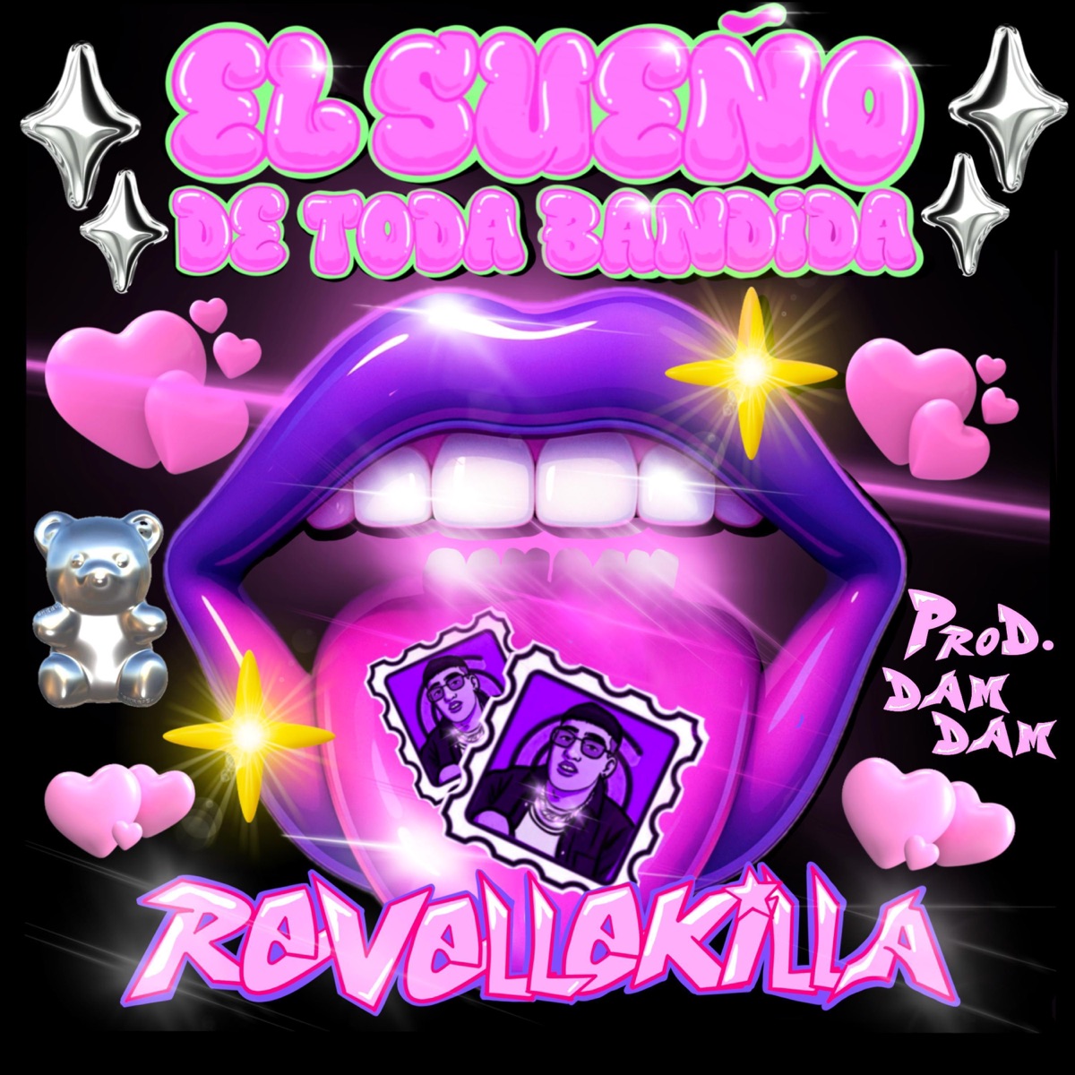 El sueño de toda bandida (feat. Dam Dam) - Single by Revellekilla album cover