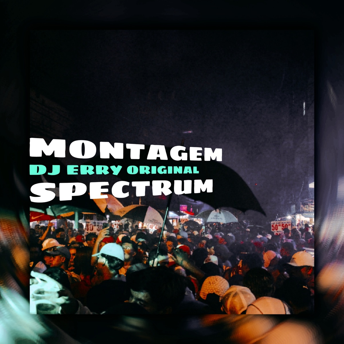 Montagem Spectrum - Single by DJ ERRY ORIGINAL album cover