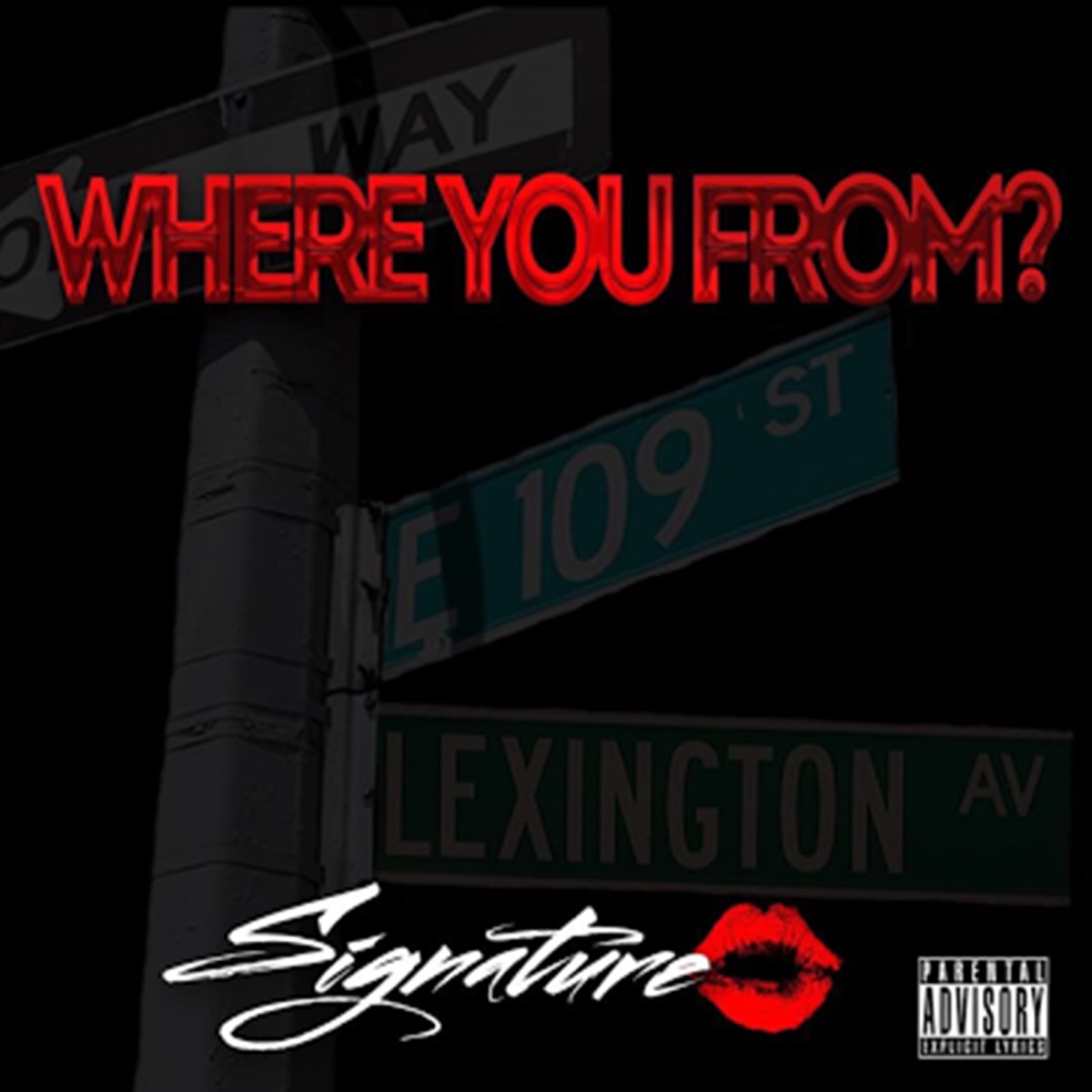 Where You From - Single by Signature album cover