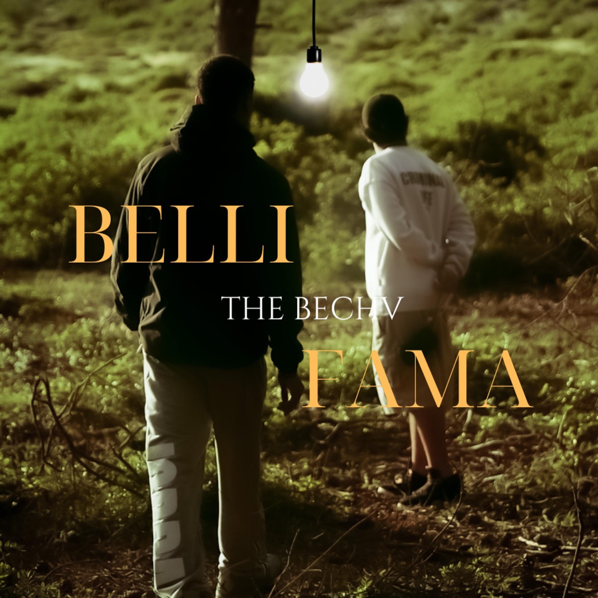 BELLI FAMA - Single by The Bechv album cover