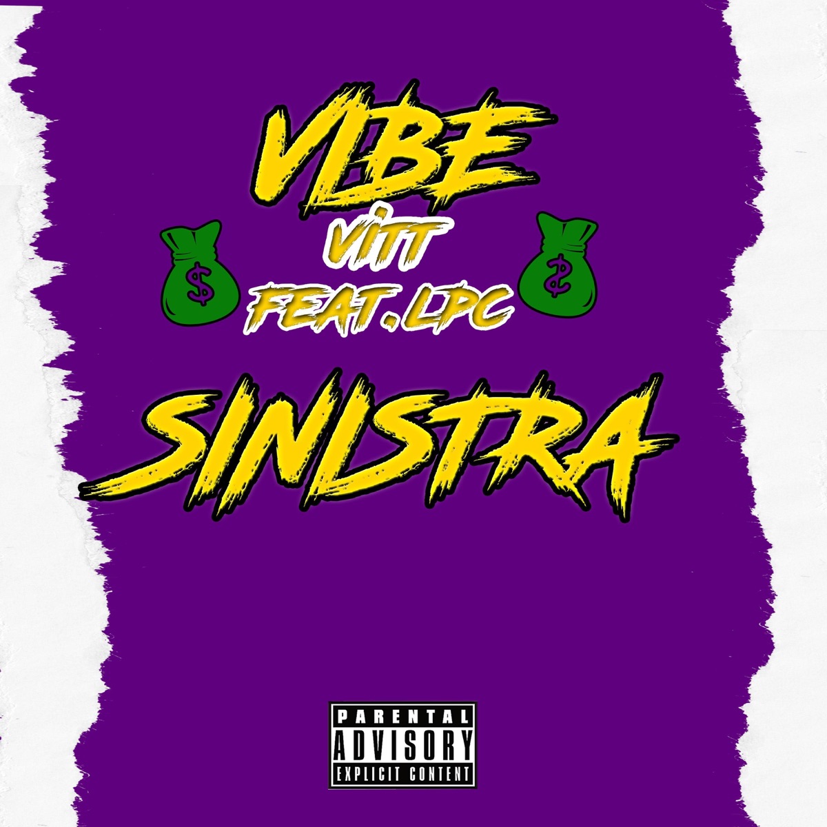 Vibe Sinistra (feat. LpcNoBeat) - Single by VITT album cover