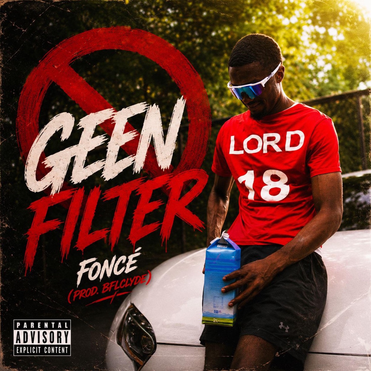 Geen Filter - Single by Foncé album cover