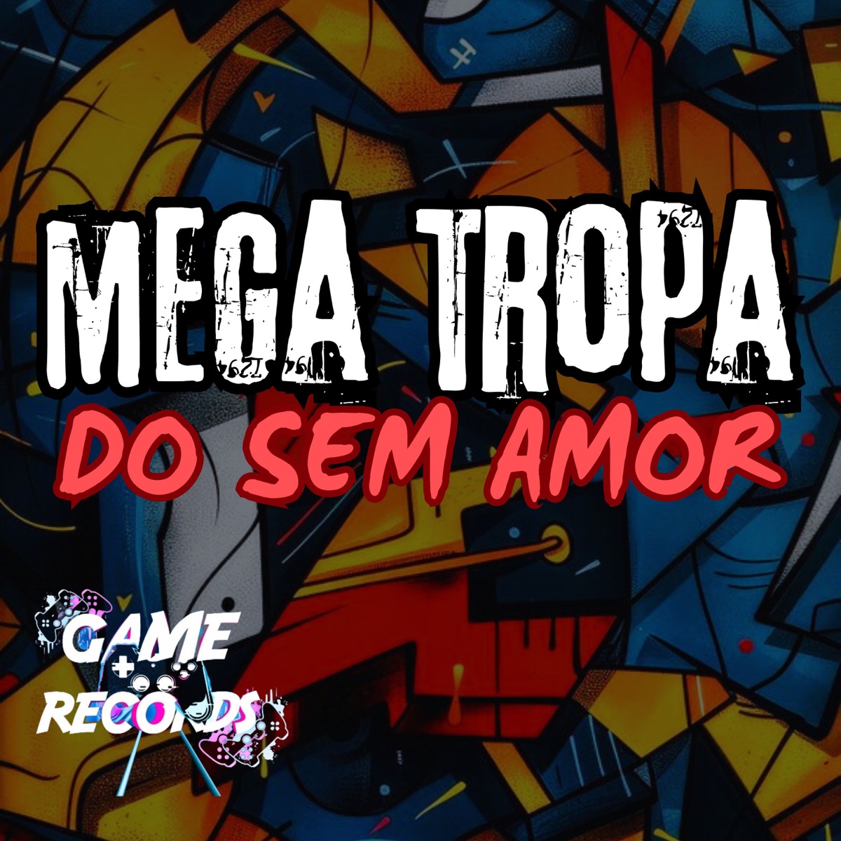 Mega Tropa do sem Amor - Single by DJ RYAN Zn, Mc Gomes BH & Game Records album cover