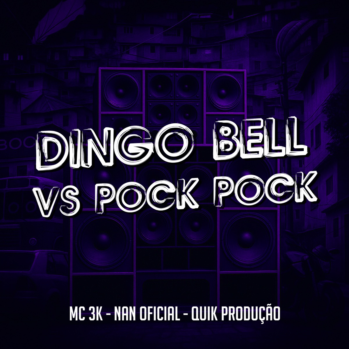 Dingo Bell Vs Pock Pock - Single by Mc 3k & Nan Oficial album cover