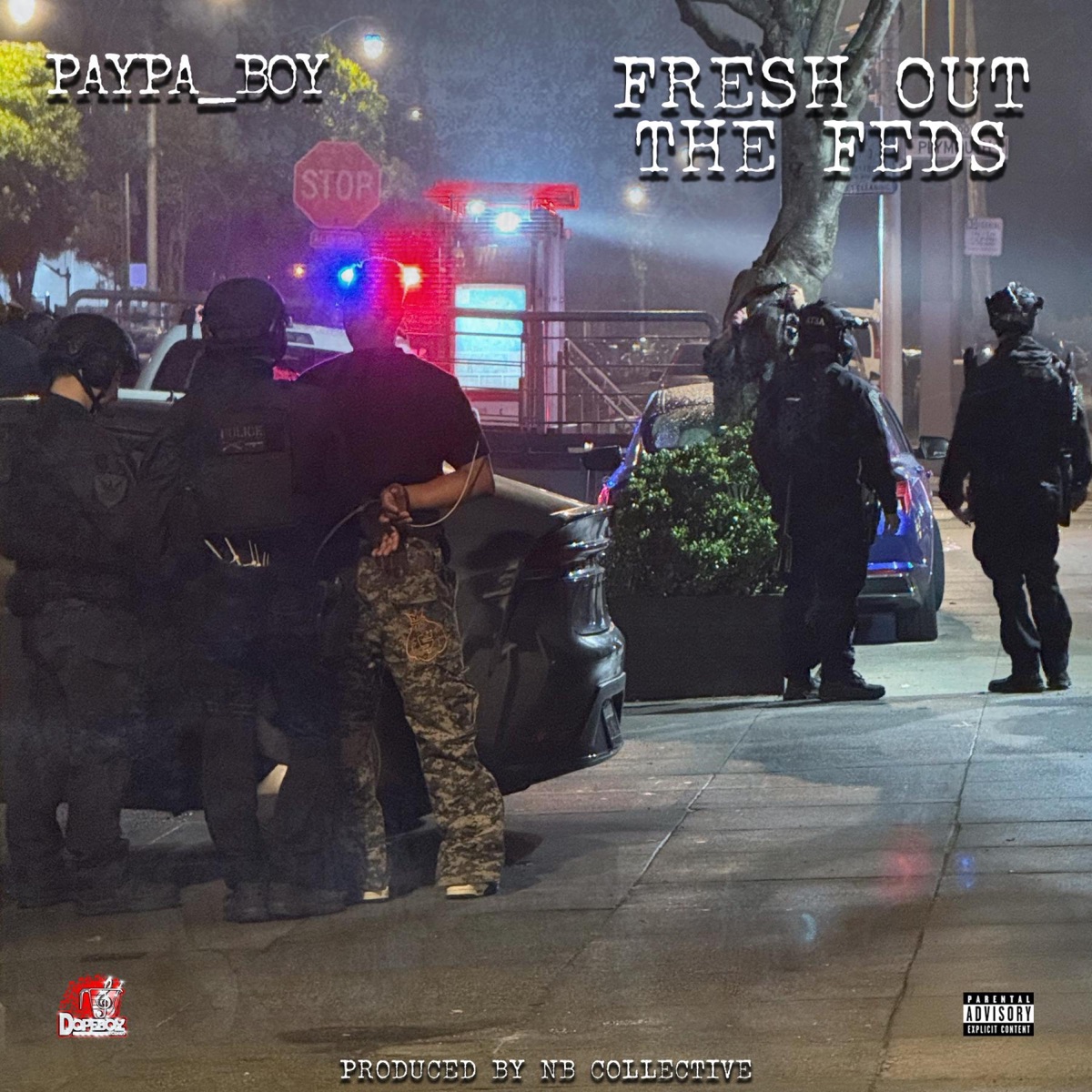 FRESH OUT THE FEDS - Single by Paypa_boy album cover