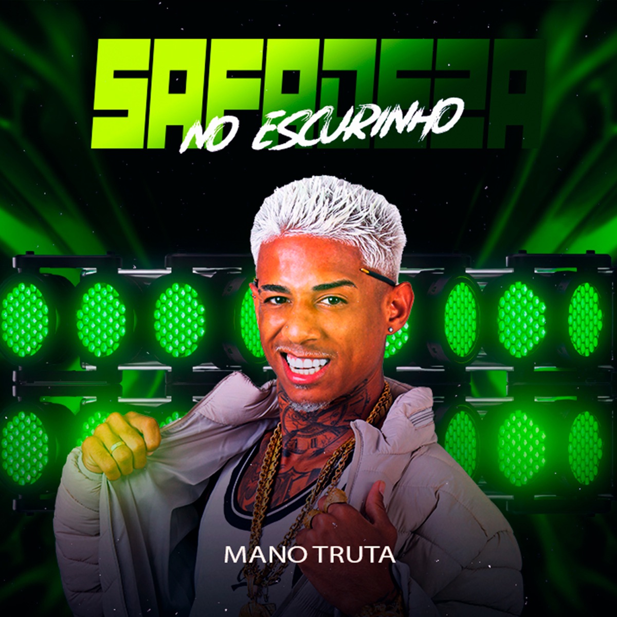 Safadeza no Escurinho - Single by Mano truta album cover