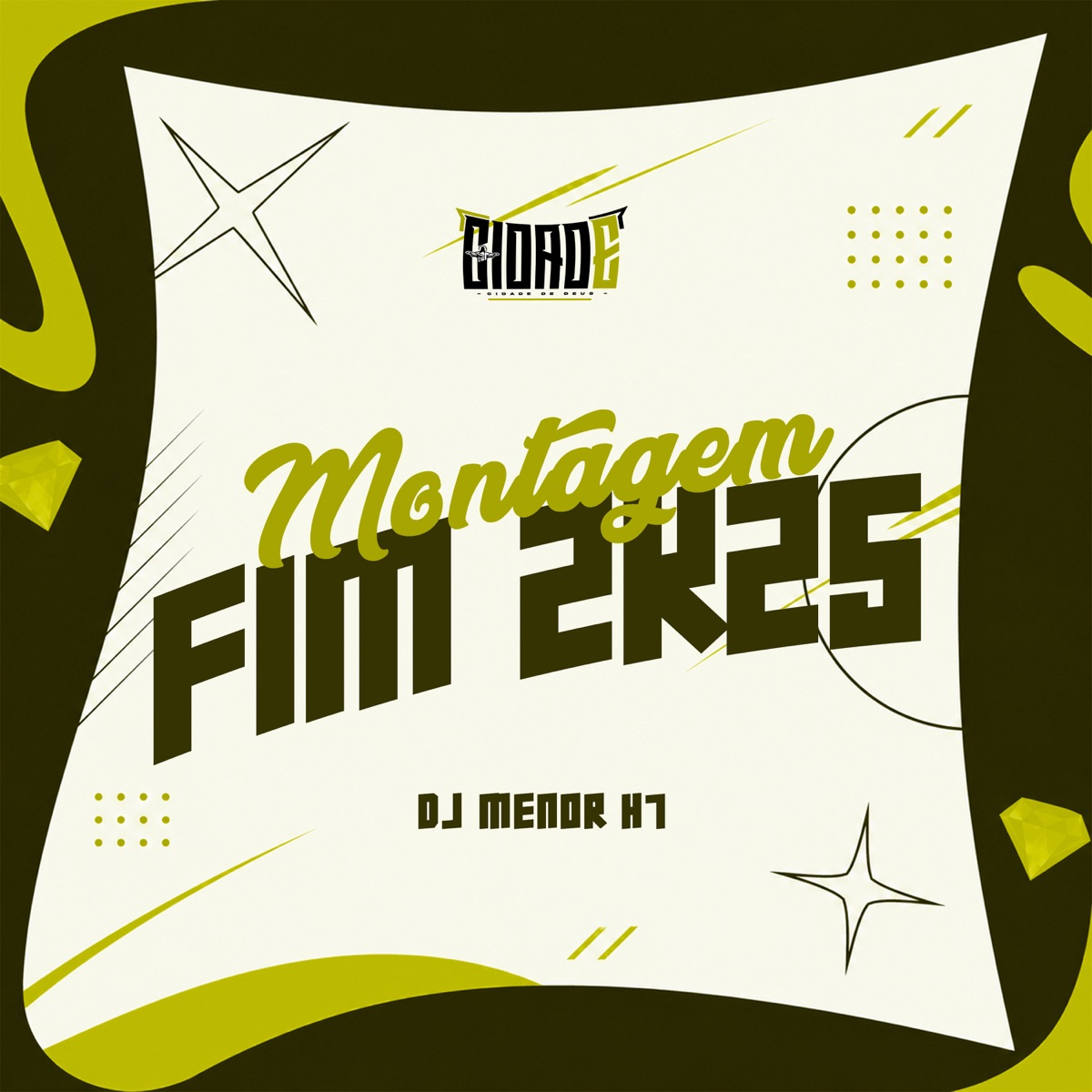 MONTAGEM FIM 2K25 - Single by DJ MENOR H7 album cover