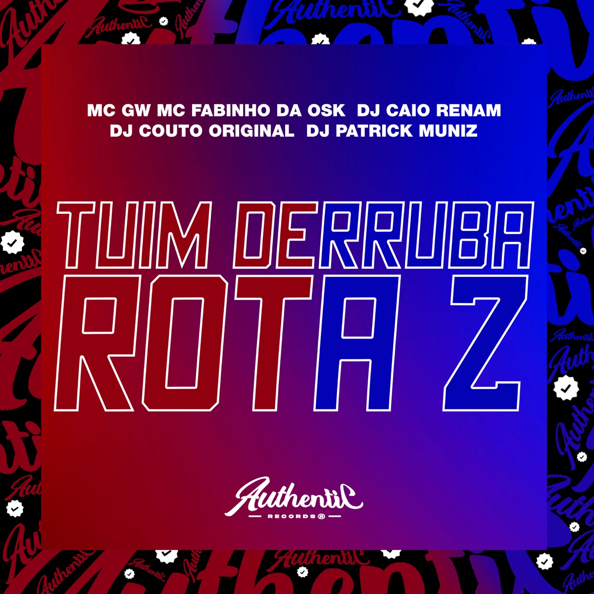 Tuim Derruba Rota 2 (feat. MC GW, MC Fabinho da Osk & DJ COUTO ORIGINAL) - Single by DJ Patrick Muniz & Dj Caio Renam album cover
