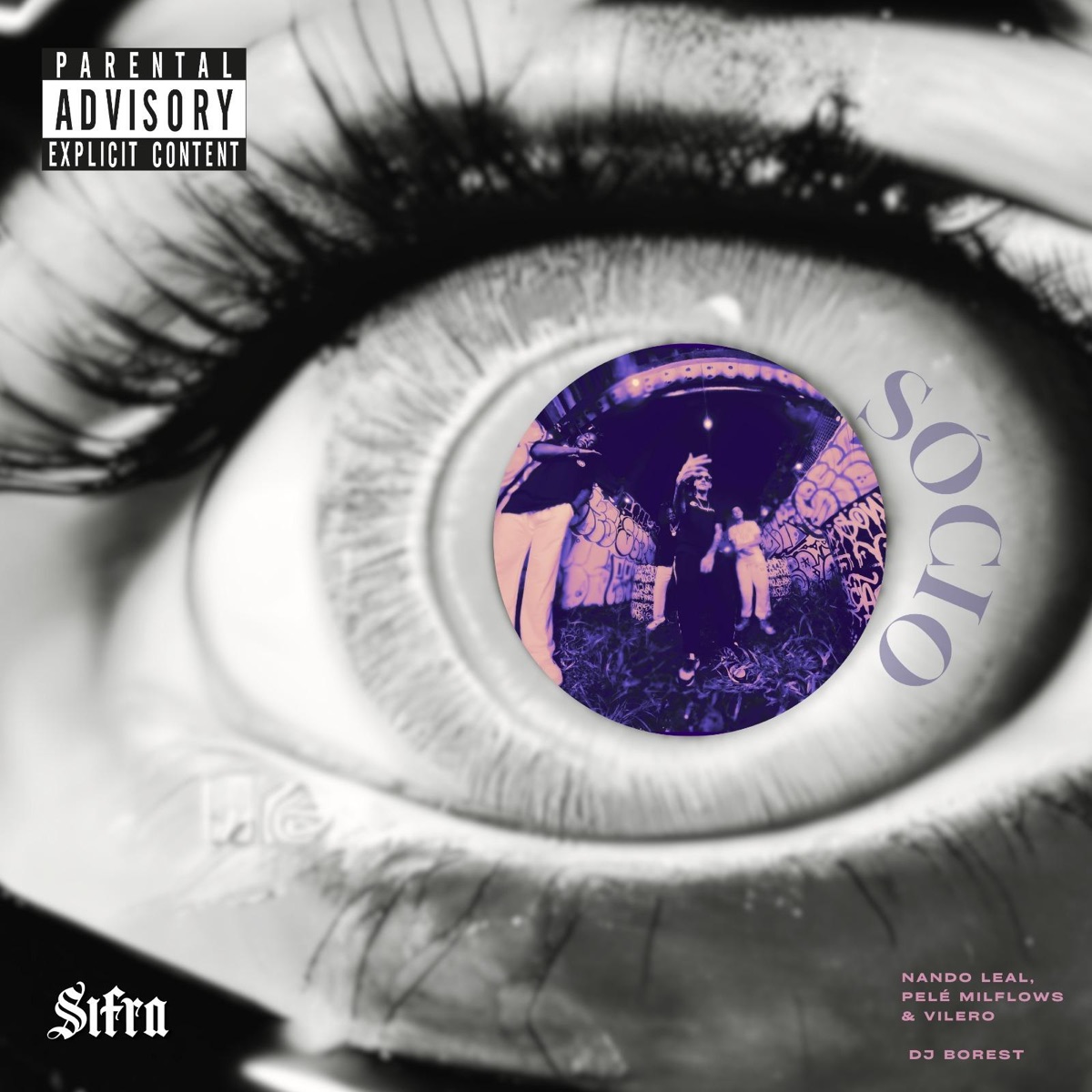 Sócio (feat. DJ Borest & Vilero) - Single by $IFRA, Pelé MilFlows & tio nando album cover