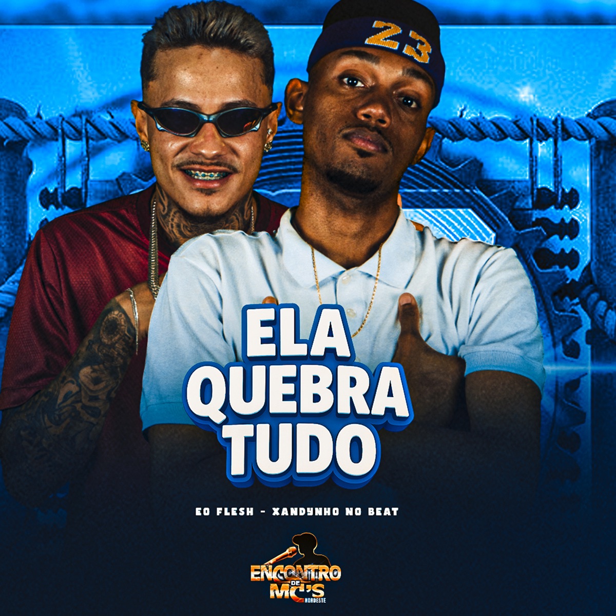 Ela Quebra Tudo - Single by ÉO Flesh & Xadynho no Beat album cover