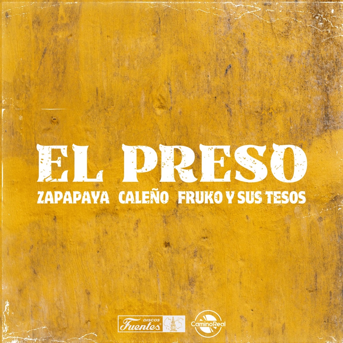 El Preso - Single by Zapapaya, Caleño & Fruko y Sus Tesos album cover