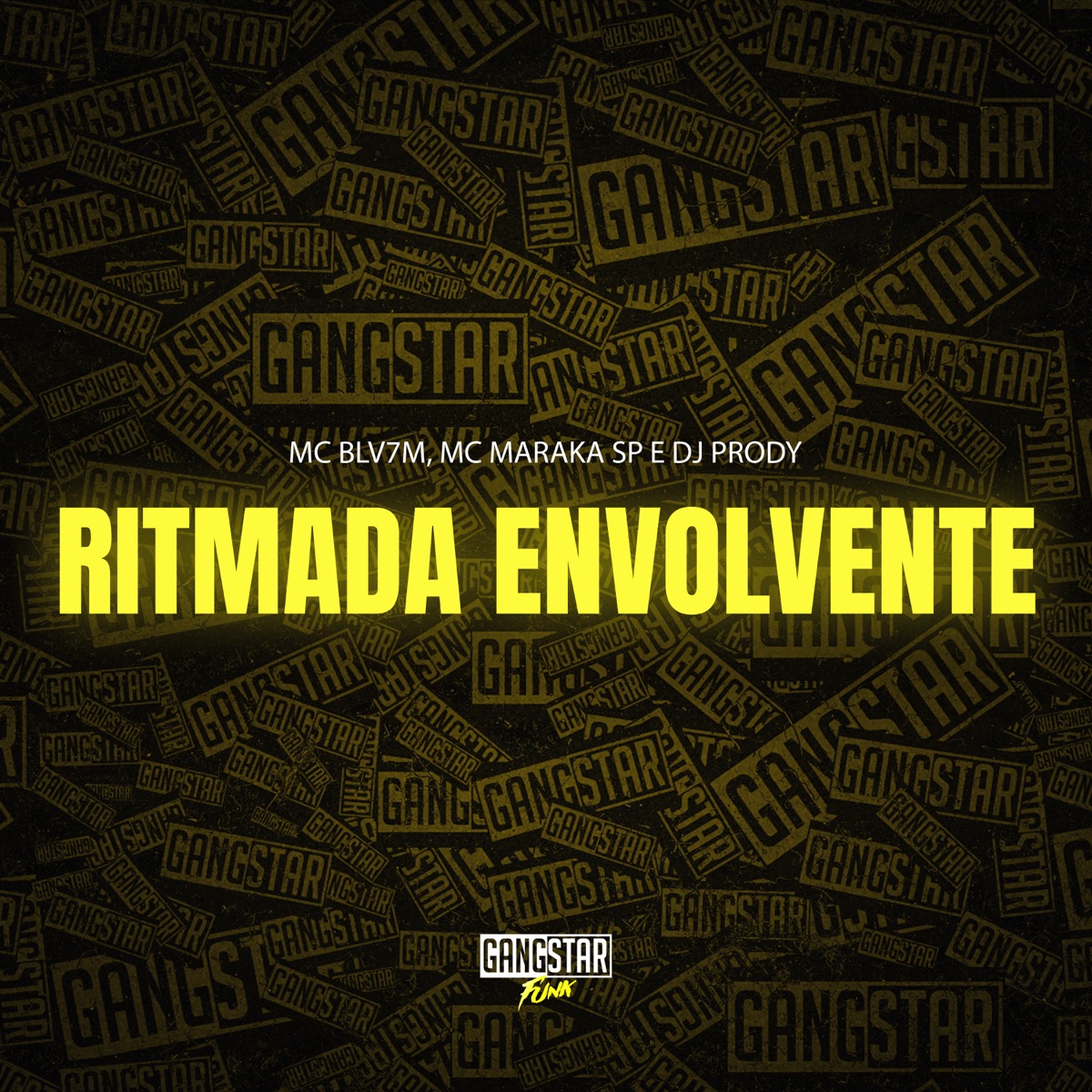 Ritmada Envolvente - Single by MC BL V7M, MC MARAKA SP & Dj prody album cover