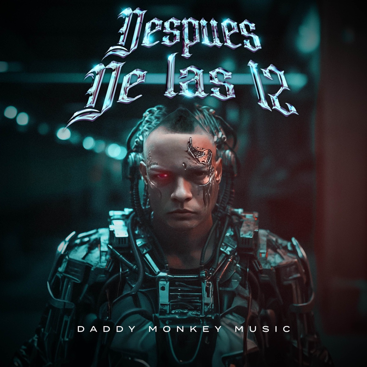 DESPUES DE LAS 12 - Single by Daddy Monkey Music album cover