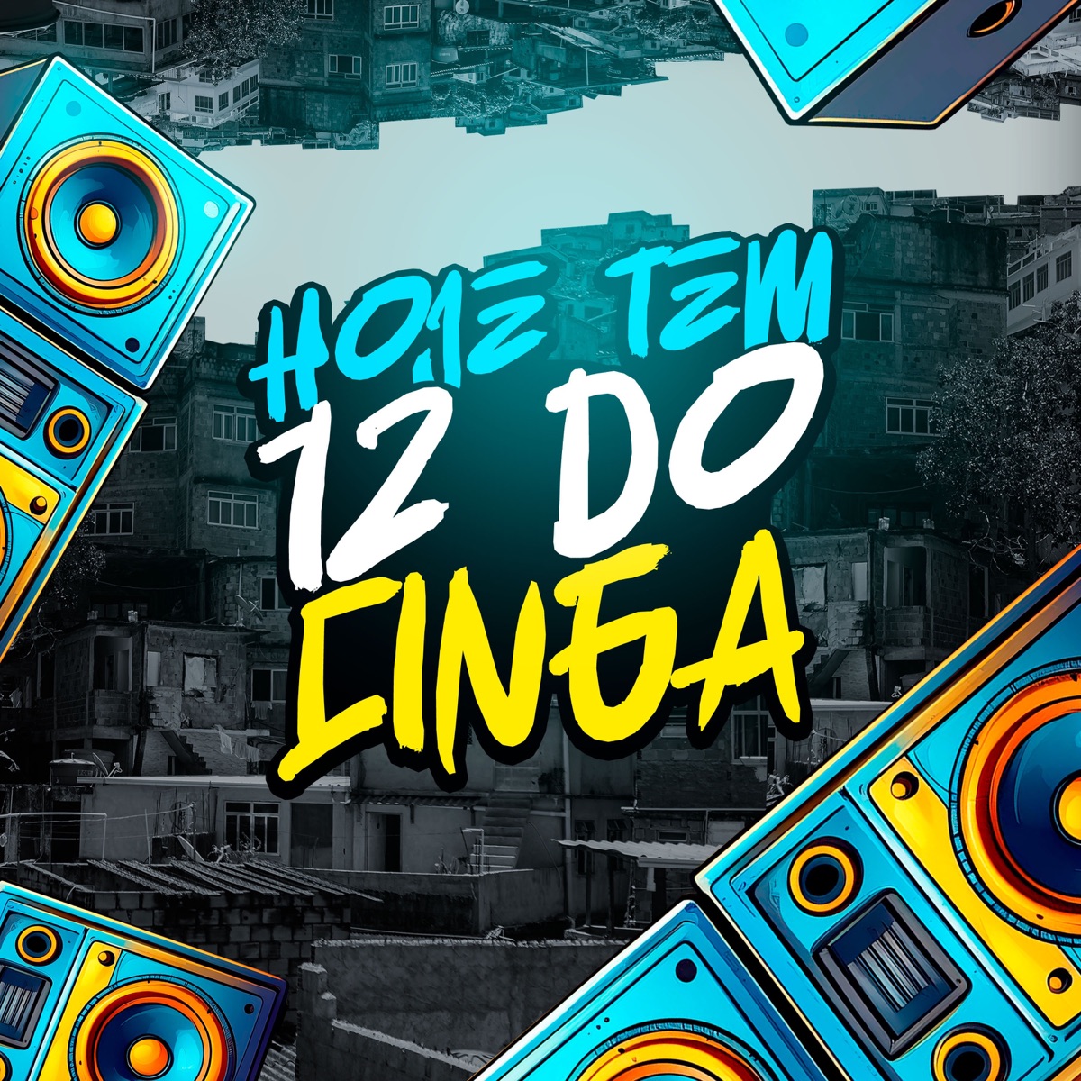 Hoje Tem 12 Do Cinga - Single by Mc Kitinho & DJ Vitinho BR album cover