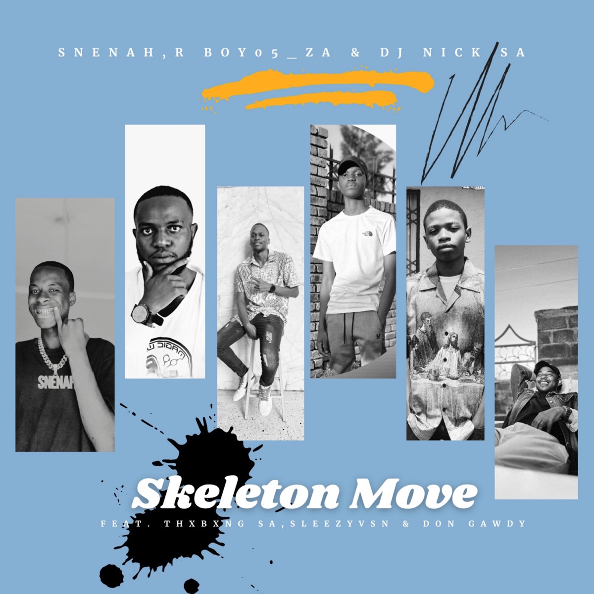 Skeleton Move (feat. Thxbxng SA, SleezyVSN & Don Gawdy) - Single by Snenah, R Boy05_ZA & Dj Nick SA album cover