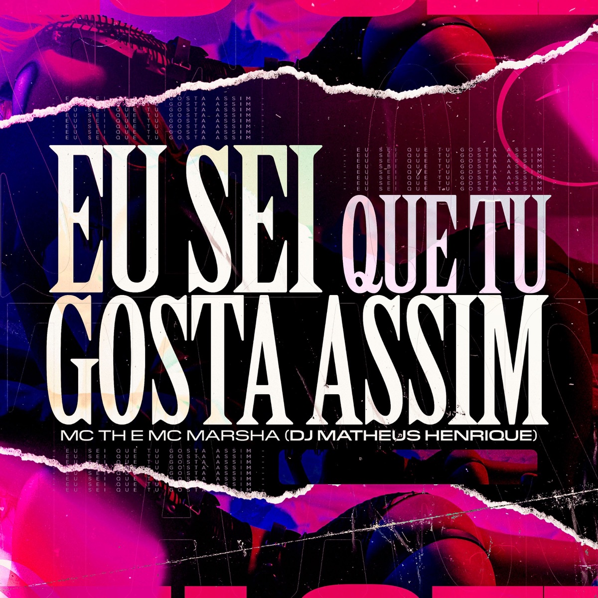 Eu sei que tu gosta assim - Single by DJ MATHEUS HENRIQUE, MC TH & MC MARSHA album cover