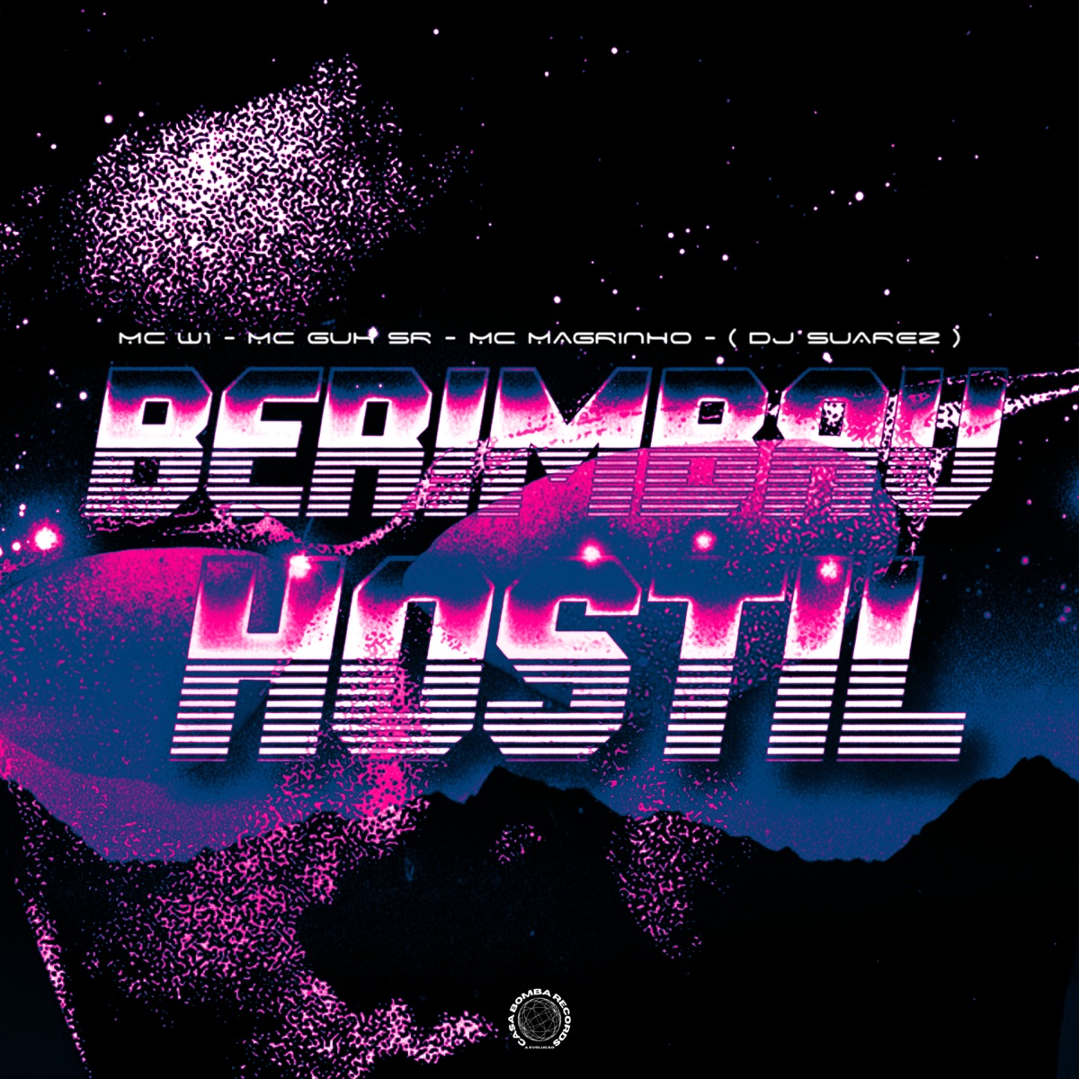 BERIMBAU HOSTIL - Single by DJ SUAREZ, Mc Magrinho, MC Guh SR & MC W1 album cover