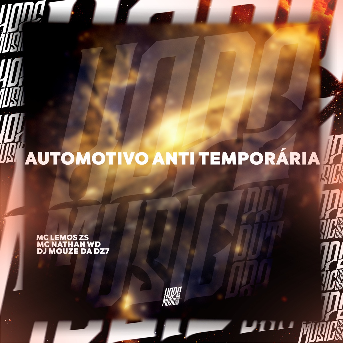 Automotivo Anti Temporária - Single by MC Lemos Zs, Mc Nathan WD & DJ MOUZE DA DZ7 album cover