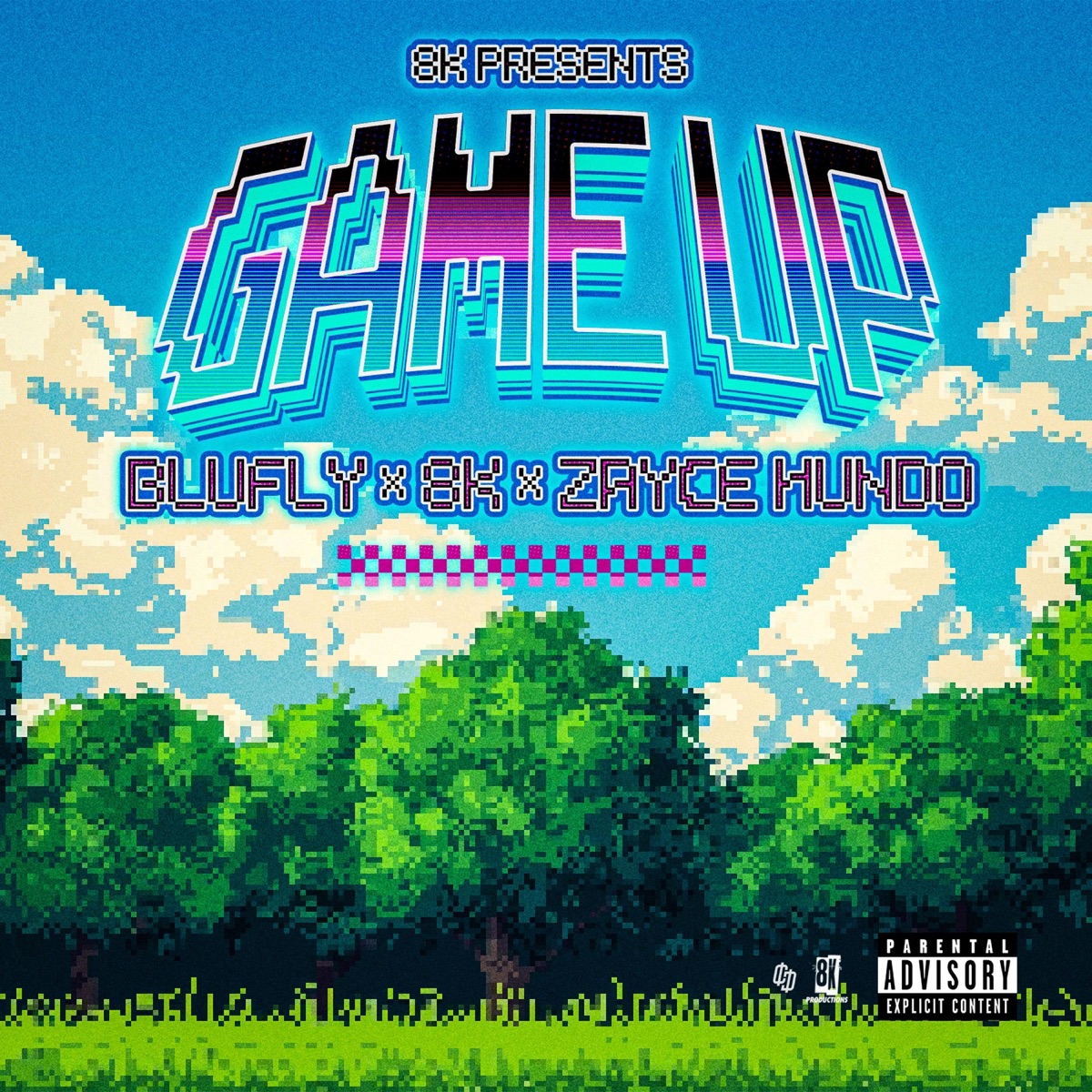Game Up - Single by 8K, BluFly & Zayce Hundo album cover