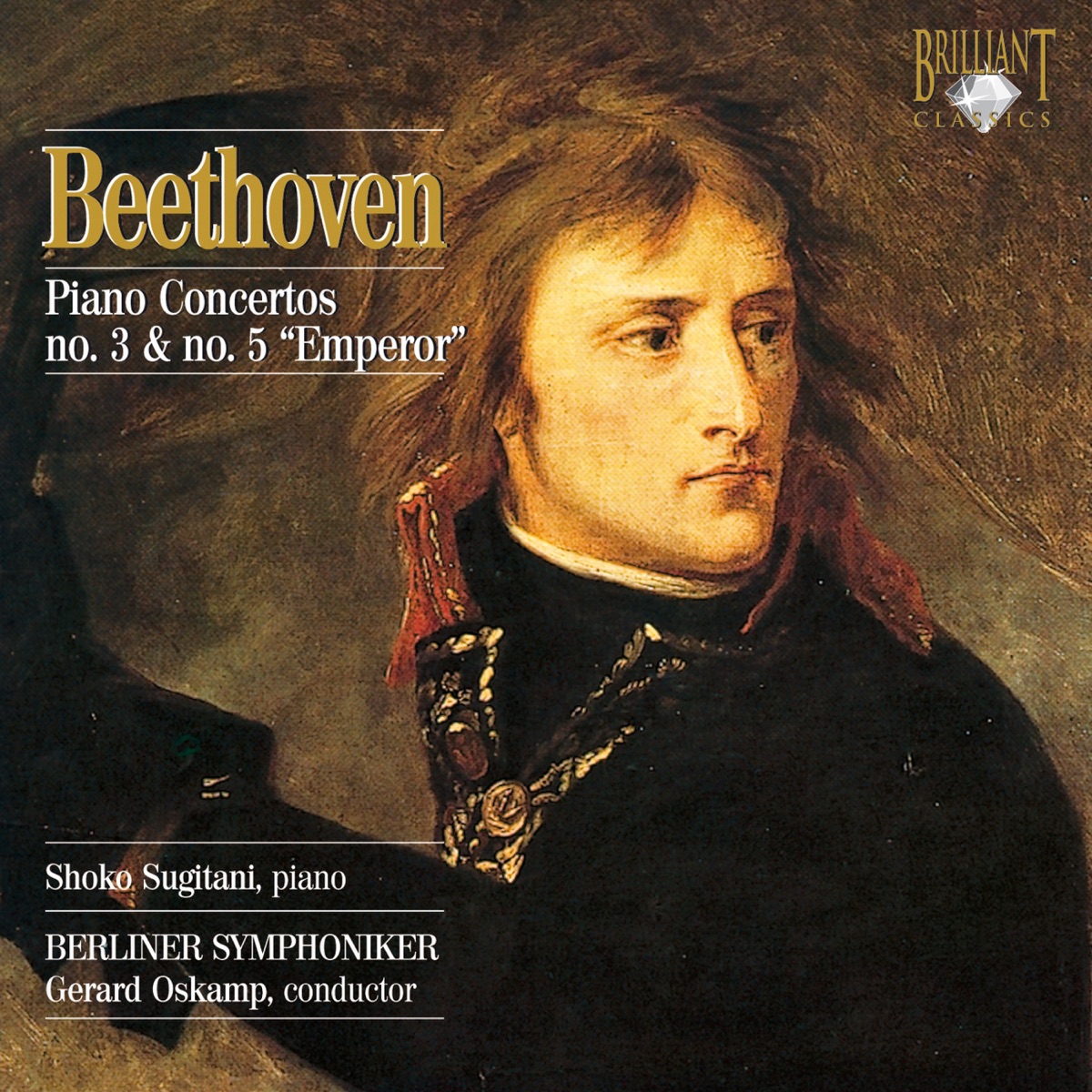 Beethoven: Piano Concertos No. 3 & 5 by Shoko Sugitani, Berlin Symphony Orchestra & Gerard Oskamp album cover