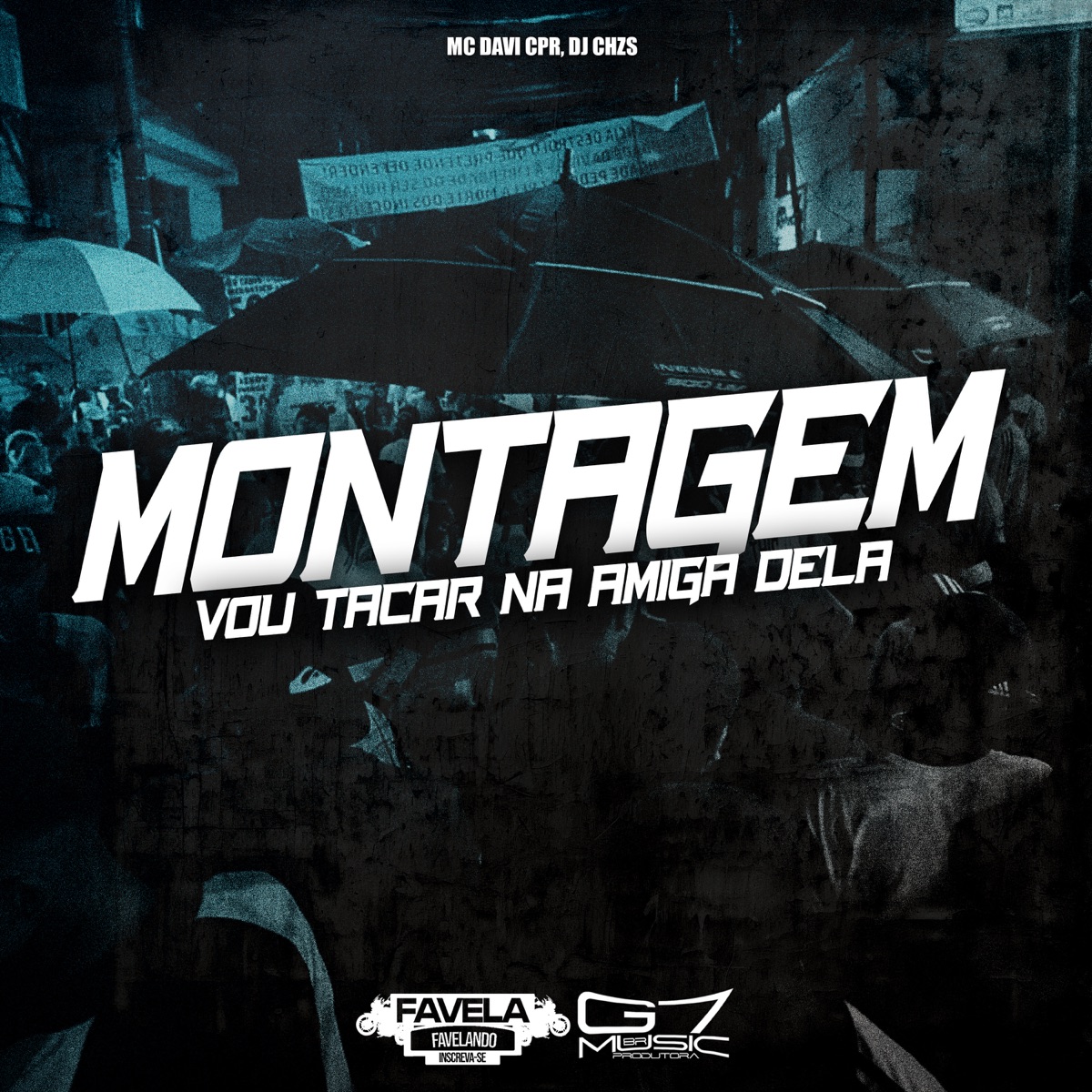 Montagem Vou Tacar na Amiga Dela - Single by DJ CHZS & Mc Davi Cpr album cover