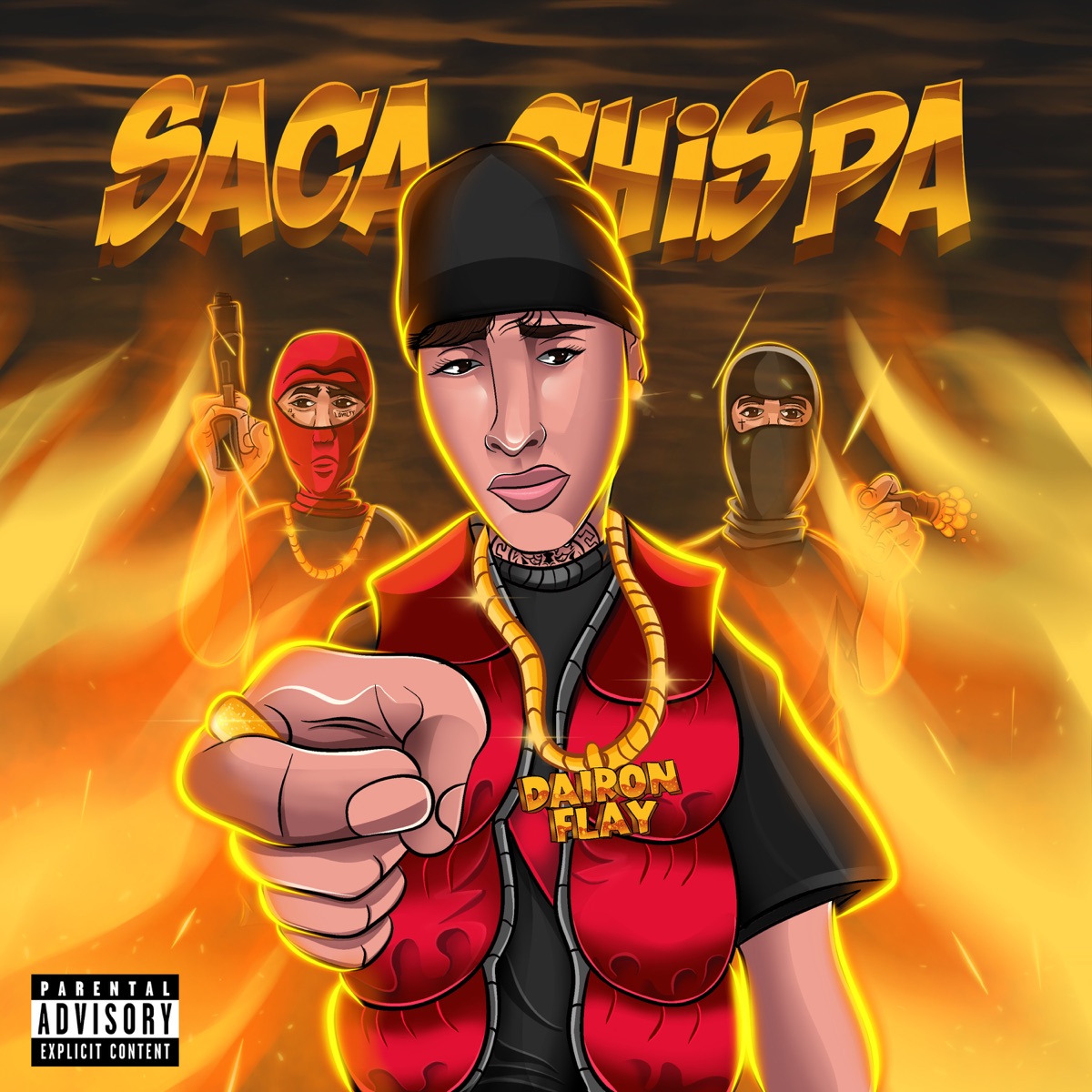 Saca Chispa - Single by Dairon flay album cover