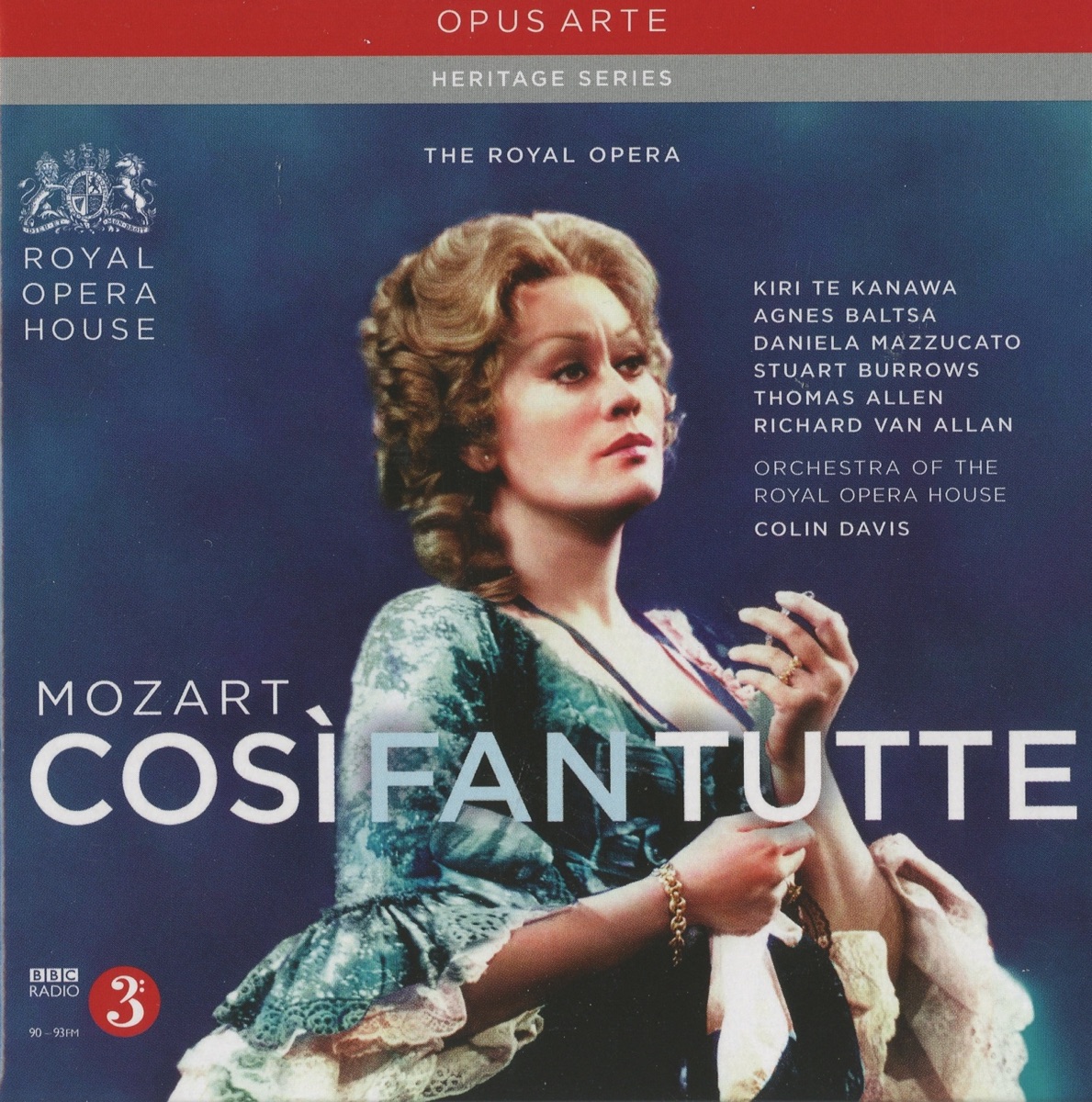 Mozart: Così fan tutte, K. 588 (Live) by Sir Colin Davis, Stuart Burrows, Richard Van Allan, Kiri Te Kanawa, Agnes Baltsa, Daniela Mazzucato, Orchestra of the Royal Opera House, Sir Thomas Allen & Chorus of the Royal Opera House, Covent Garden album cover