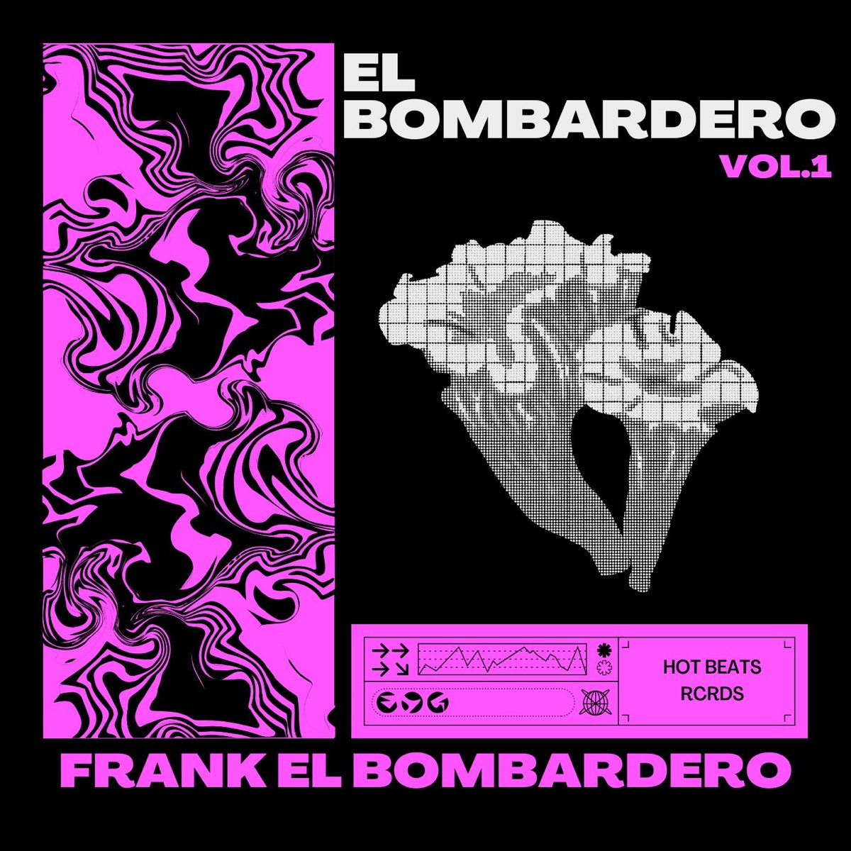 El Bombardero Vol.1 by Frank El Bombardero album cover