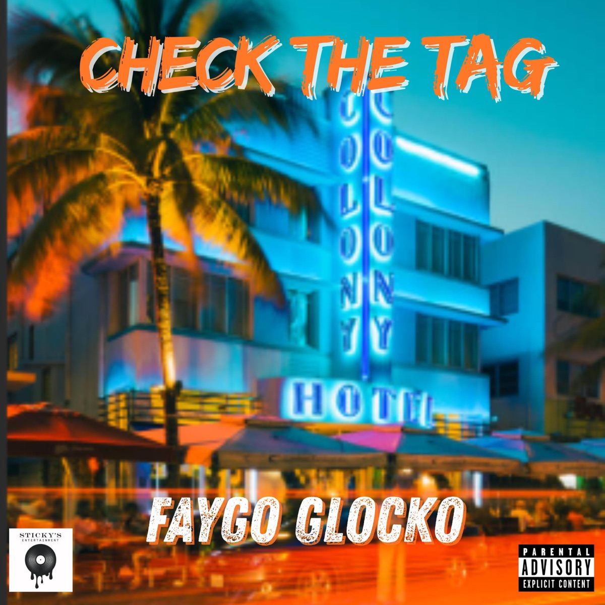 Check The Tag - Single by Faygo Glocko album cover