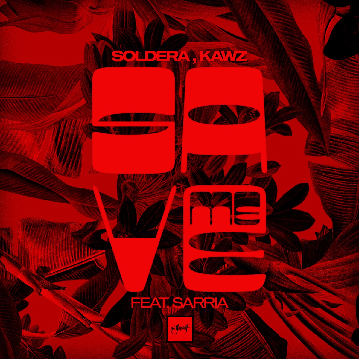 Save Me (feat. SARRIA) - Single by Soldera & Kawz album cover
