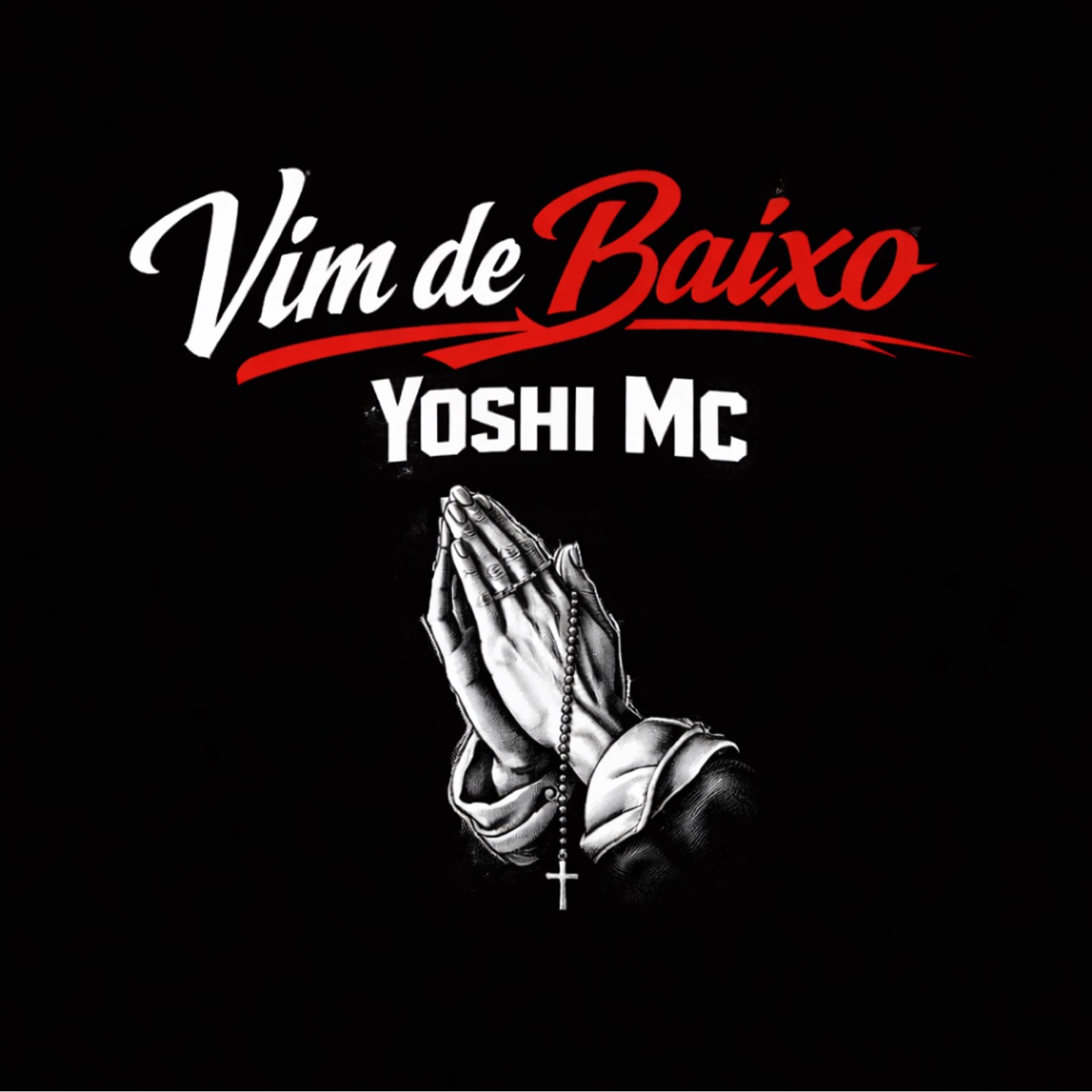 Vim de Baixo - Single by Yoshi mc album cover