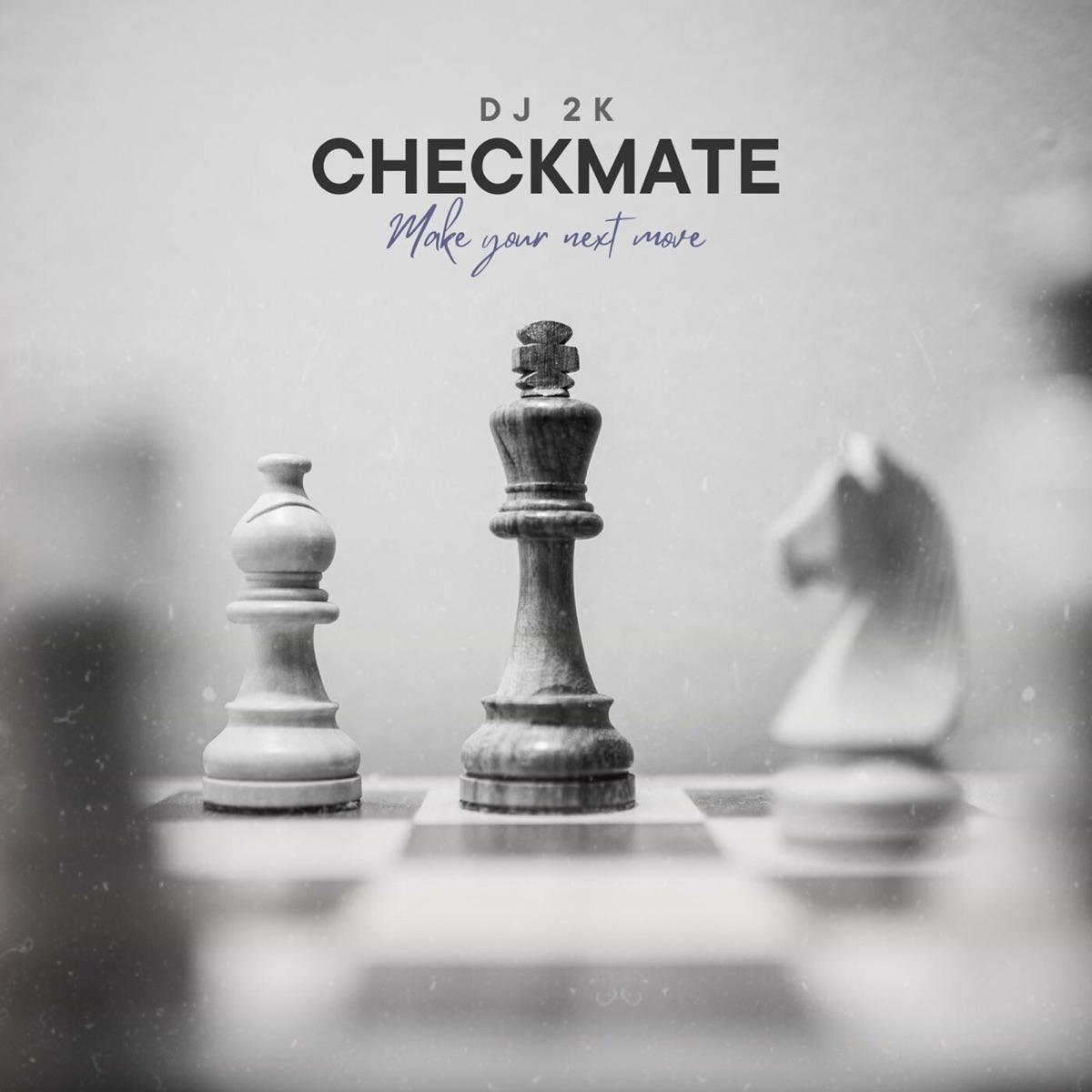 Checkmate by DJ 2K album cover
