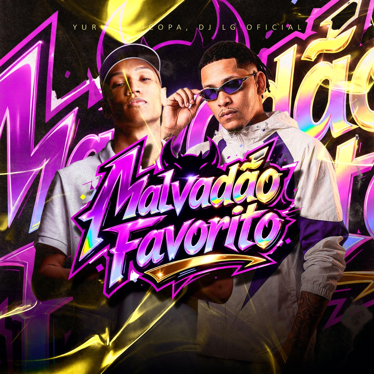 Malvadão Favorito - Single by DJ LG OFICIAL & Yuri RediCopa album cover
