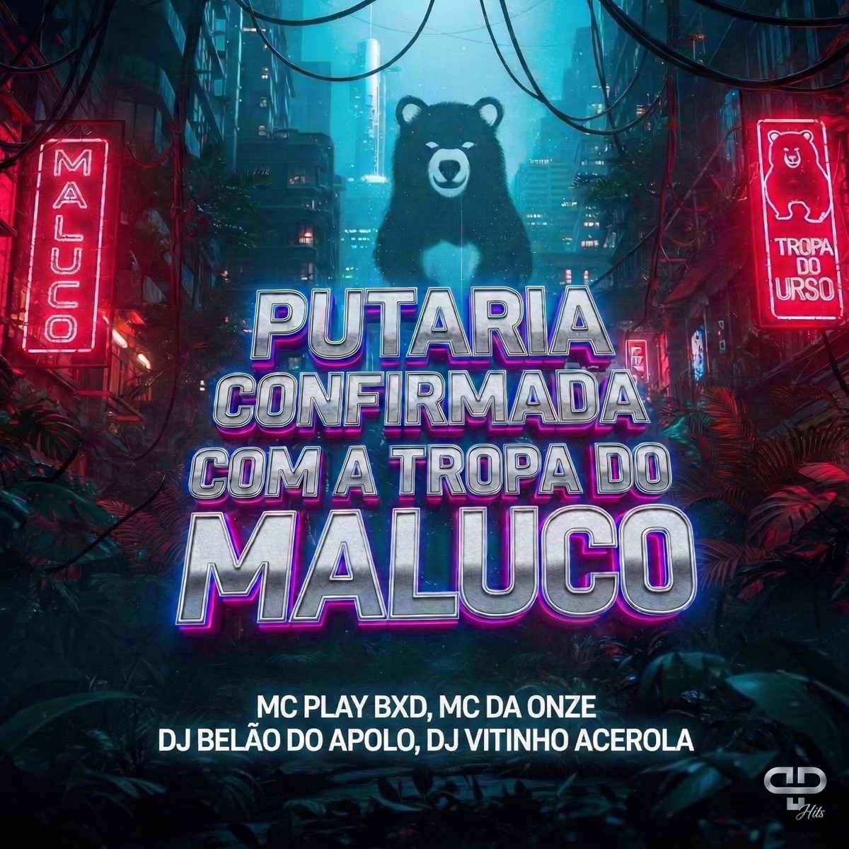 Putaria Confirmada Com a Tropa do Maluco - Single by MC Play BXD & MC DA ONZE album cover