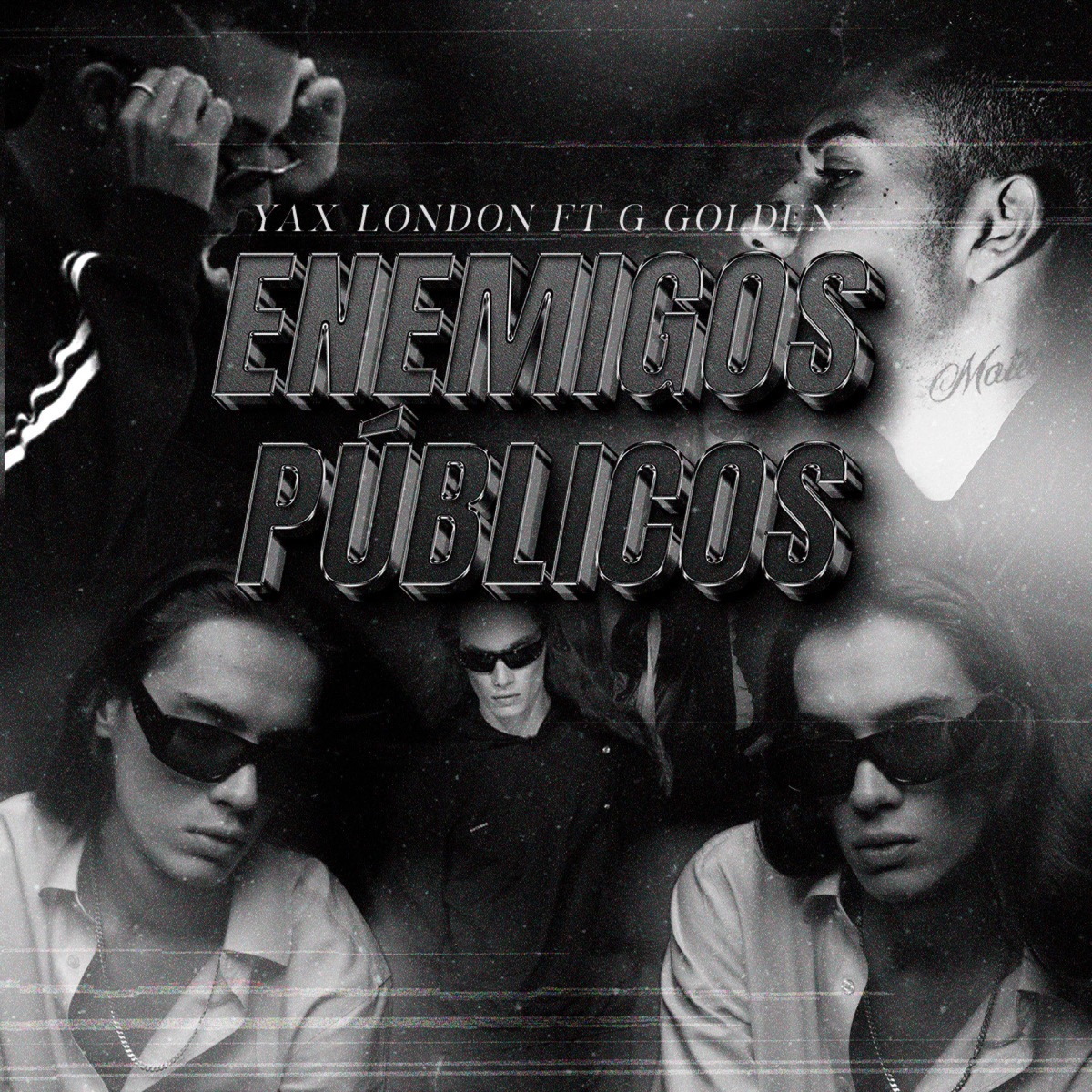 Enemigos Públicos (feat. G Golden) - Single by Yax London album cover