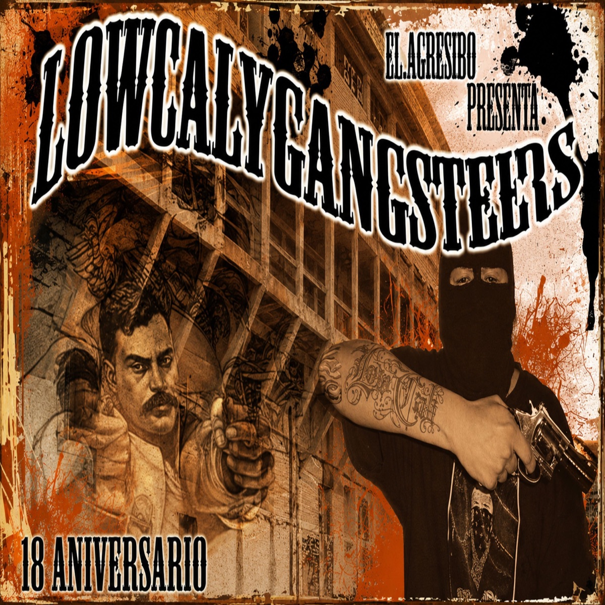 El Agresibo Presenta Low Cali Gangters by Low cali vago album cover
