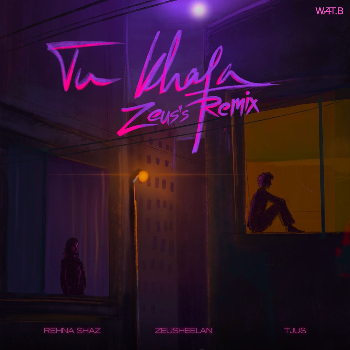 Tu Khafa (Zeus's Remix) - Single by TJUS, Rehna Shaz & Zeusheelan album cover