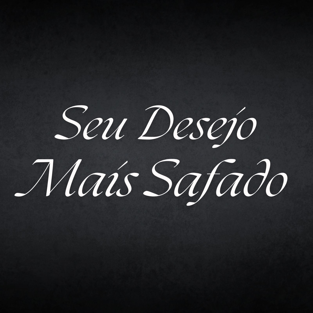 Seu Desejo Mais Safado - Single by Dj Biel Sv album cover