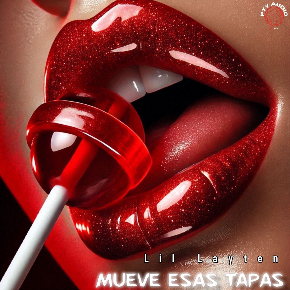 Mueve Esas Tapas (feat. JP FRED) - Single by Lil Layten & Pty Audio album cover