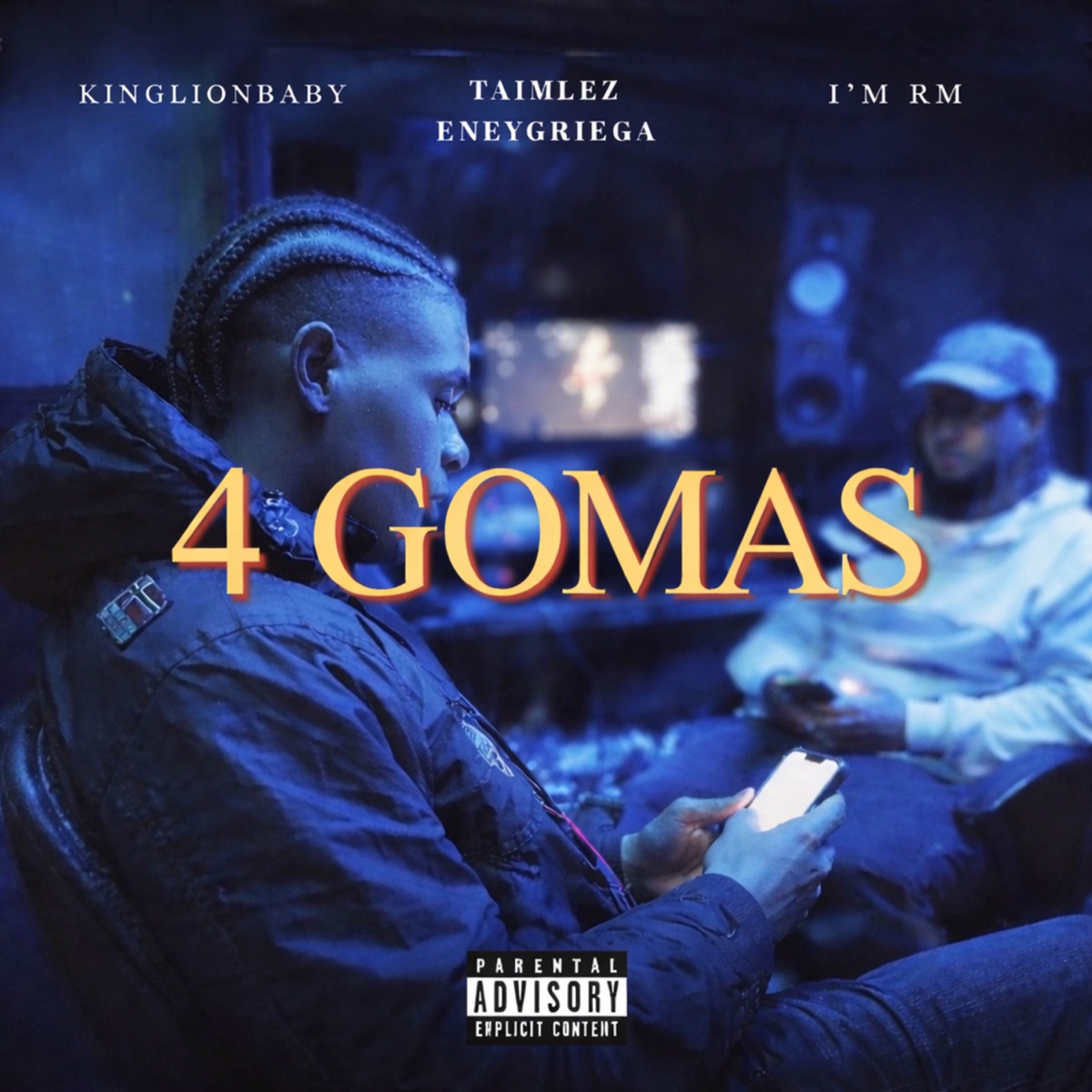 4 Gomas - Single by KingLionBaby, IM RM & Eneygriega album cover
