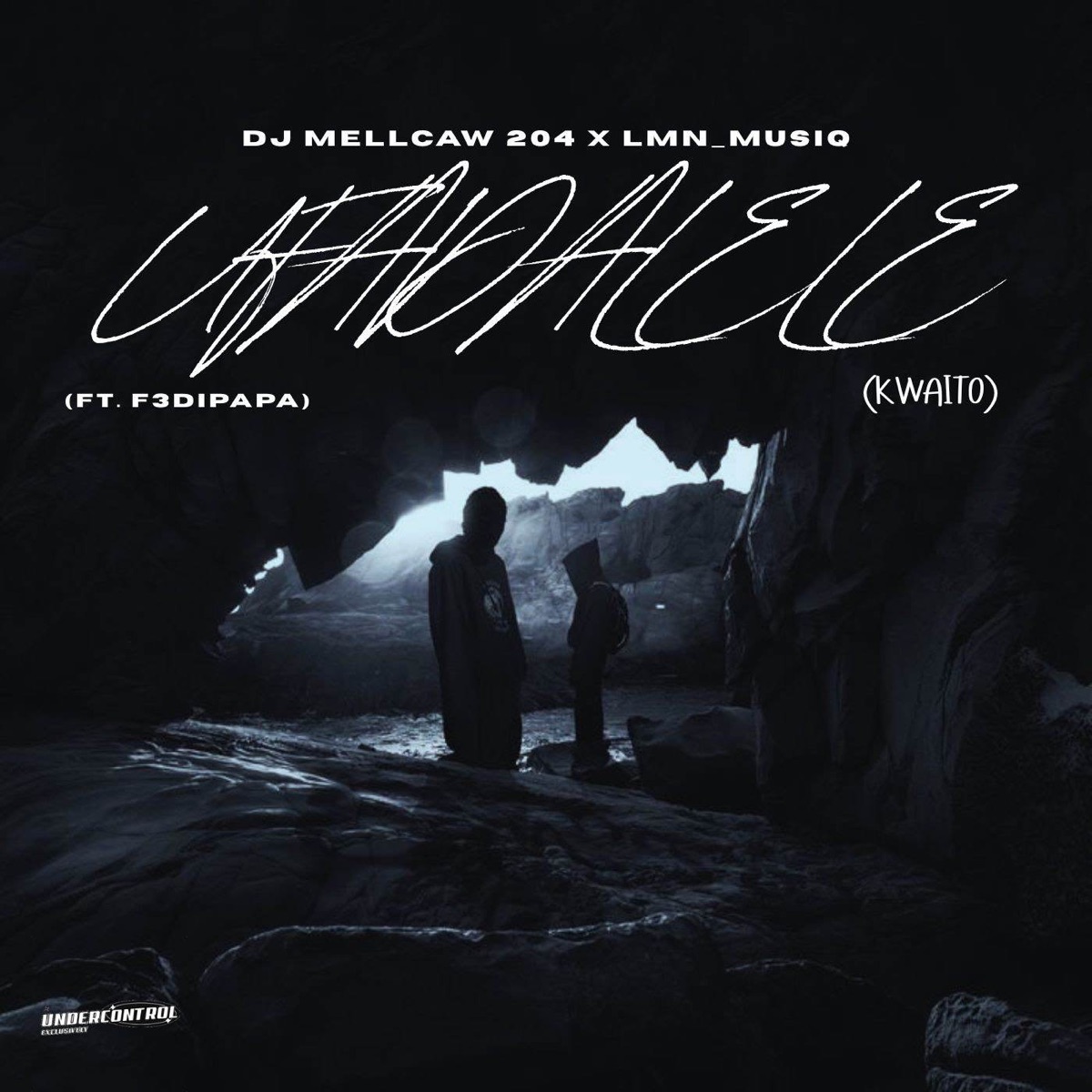 Ufadalele (Kwaito) - Single by DJ Mellcaw 204, F3 Dipapa & LMN_MusiQ album cover