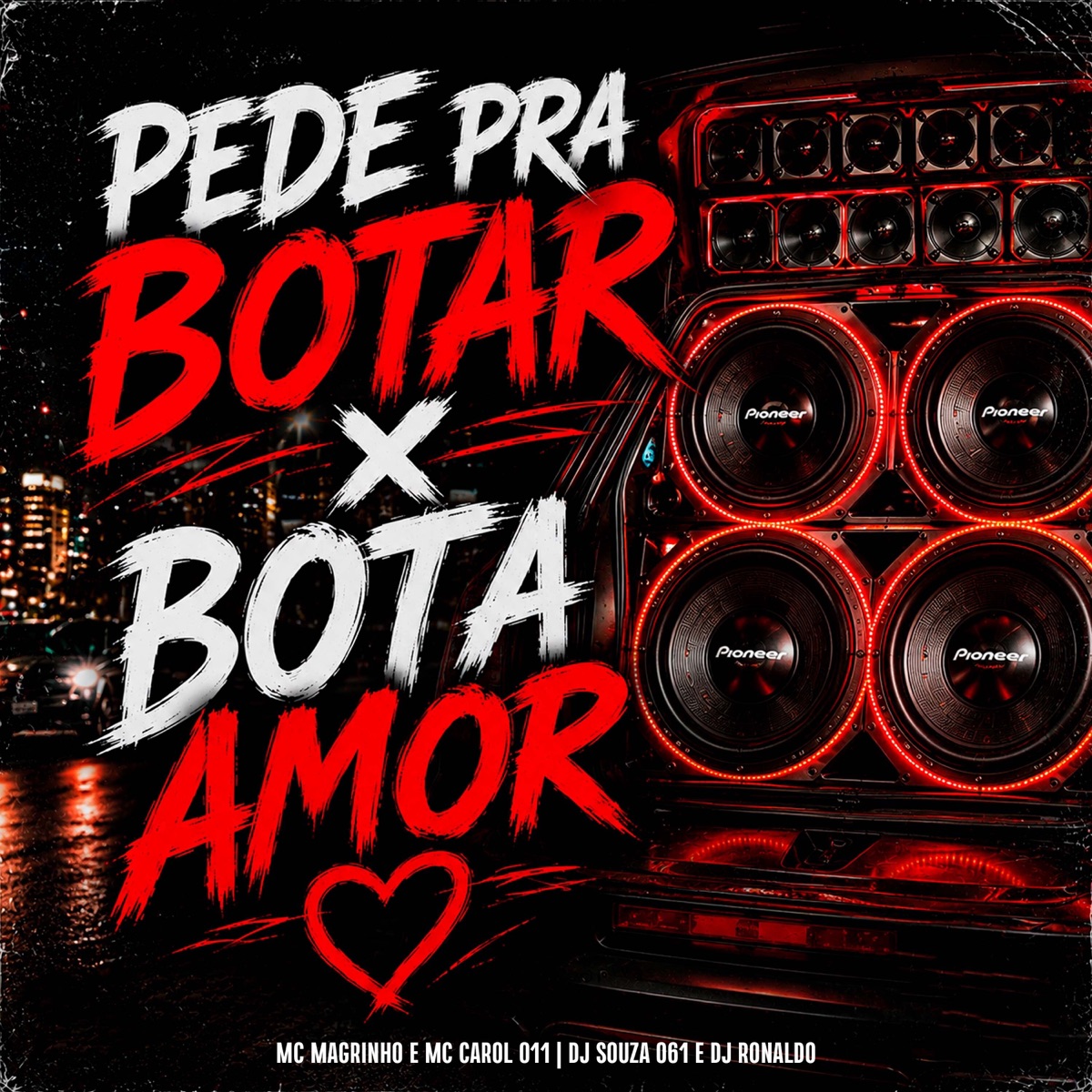 Pede pra Botar X Bota Amor (feat. MC CAROL 011) - Single by Mc Magrinho album cover