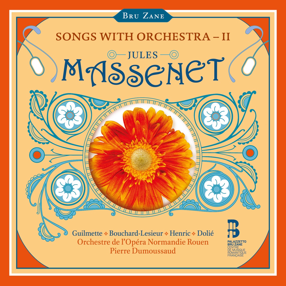 Massenet: Songs with Orchestra – II by Orchestre de l'Opéra de Rouen Normandie & Pierre Dumoussaud album cover